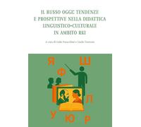 Il Russo oggi: tendenze e prospettive nella didattica linguistico-culturale in ambito RKI