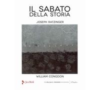 Il sabato della storia. Ediz. illustrata [Hardcover] [Mar 18, 2021] Benedetto XV