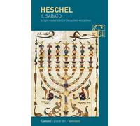 Il sabato. Il suo significato per l'uomo moderno