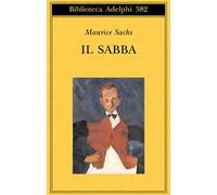Il Sabba. Ricordi di una giovinezza burrascosa