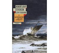 Il saccheggiatore di relitti - Stevenson Robert Louis, Osbourne Lloyd
