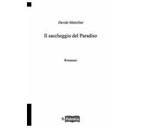 Il saccheggio del paradiso
