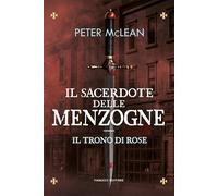 Il sacerdote delle menzogne. Il trono di rose. Vol. 2 - 2022 - Fa