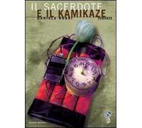 Il sacerdote e il kamikaze