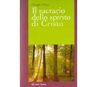 Il sacrario dello Spirito di Cristo