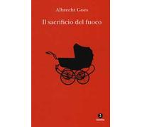 Il sacrificio del fuoco