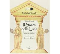 Il sacro della luna - [Cerchio della Luna]