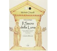 Il sacro della luna - [Cerchio della Luna]