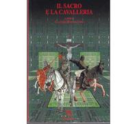 Il sacro e la cavalleria