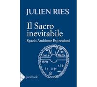 Il sacro inevitabile