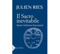 Il sacro inevitabile