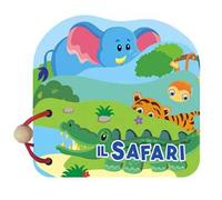 Il safari. Libri in legno. Ediz. a colori