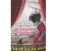 Il saggio di pianoforte [Hardcover] [Aug 31, 2022] Miyakoshi, Akiko and Kurihara