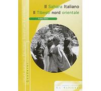 Il Sahara italaiano. Il Tibesti nord-orientale