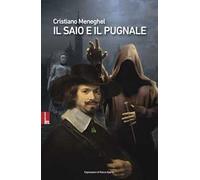 Il saio e il pugnale