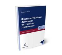 Il «sale and purchase agreement»: un contratto commentato. Ediz. ampliata