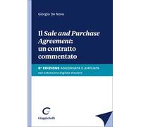Il «sale and purchase agreement»: un contratto commentato. Ediz. ampliata