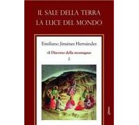 Il sale della terra. La luce del mondo