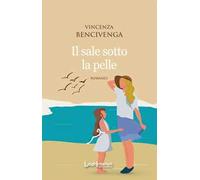 Il sale sotto la pelle