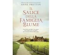 Il salice della famiglia Blume