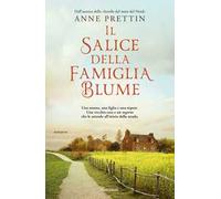 Il salice della famiglia Blume