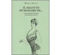 Il salotto di Madame de... Testo francese a fronte