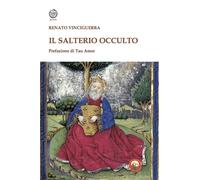 Il salterio occulto - Vinciguerra Renato