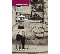 Libri Romano Ruju - Il Salto Del Fosso