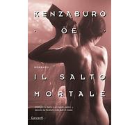 Il salto mortale - Oe Kenzaburo