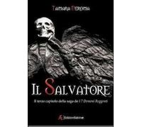Il salvatore. I 7 demoni reggenti. Vol. 3