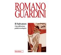 Il Salvatore. Una riflessione politico-teologica