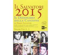 Il Salvatori 2015. Il dizionario della canzone