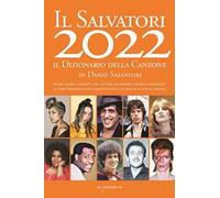 Il Salvatori 2022. Il dizionario della canzone