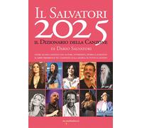 Il Salvatori 2025. Il dizionario della canzone - 2025 - Iacobelli