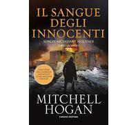 Il sangue degli innocenti: Vol. 2