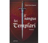 Il sangue dei Templari