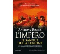 Il sangue della legione. L'impero