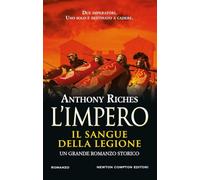 Il sangue della legione. L'impero