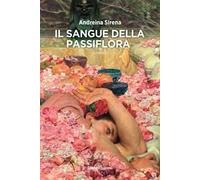 Il sangue della passiflora