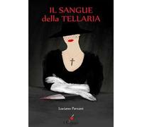 Il sangue della tellaria