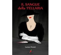 Il sangue della tellaria
