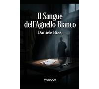 Il Sangue dell'Agnello Bianco