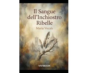 Il Sangue dell'Inchiostro Ribelle