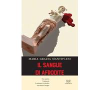 Il sangue di Afrodite