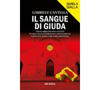 Il sangue di Giuda - Cantella Gabriele