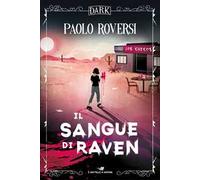 Il sangue di Raven. Dark