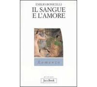 Il sangue e l'amore