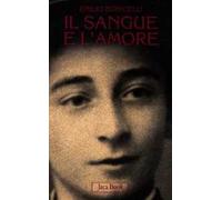 Il sangue e l'amore