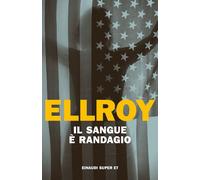 Il sangue è randagio [Paperback] [Jun 28, 2022] Ellroy, James and Costigliola, G