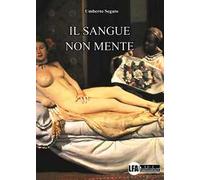 Il sangue non mente
